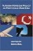 Turkish Foreign Policy In Post Cold War Era