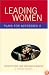 Leading Women: Plays for Actresses 2