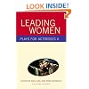 Leading Women: Plays for Actresses 2