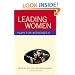 Leading Women: Plays for Actresses 2