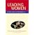 Leading Women: Plays for Actresses 2
