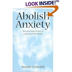 Abolish Anxiety: Discover Inner Peace in a Stressed-Out World