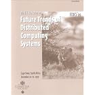 Click here to buy 7th IEEE Workshop on Future Trends of Distributed Computing... by  IEEE Computer Society.