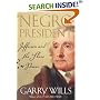 Negro President: Jefferson and the Slave Power
