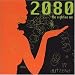 2080: The Eighties Now