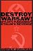 Destroy Warsaw!: Hitler's Punishment, Stalin's Revenge