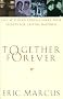 Together Forever: Gay and Lesbian Marriage