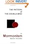 The Pattern of The Double-Bind in Mormonism