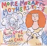 More Mozart for Mothers-to-Be
