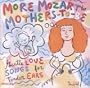 More Mozart for Mothers-to-Be