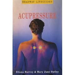 Acupressure (Headway Lifeguides)