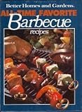 Better Homes and Gardens All-Time Favorite Barbecue Recipes Knowing God: Walking through the Book of Books