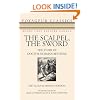 The Scalpel, the Sword: The Story of Doctor Norman Bethune (Voyageur Classics)