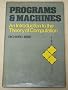 Programmes and Machines: Introduction to the Theory of Computation (Wiley series in computing)