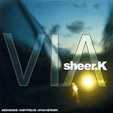 Revue Sheer K  / Via
