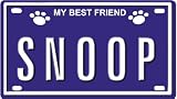 SNOOP Dog Name Plate for Dog House. Over 400 Names Availaible. Type in Name Dog Plate in Search. Your Dog Name will show up.