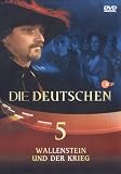 Produkt-Bild: Die Deutschen, Teil 5 - Wallenstein und der Krieg
