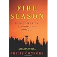 Fire Season: Field Notes from a Wilderness Lookout