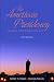 The American Presidency: Origins and Development, 1776-2011