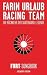Farin Urlaub �Farin Urlaub Racing Team - Die R�ckkehr der Skateboard-Legende�
