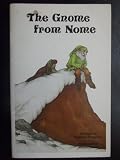 The Gnome From Nome
