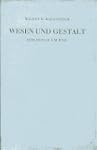 Wesen und Gestalt der Dinge um uns