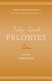 Fudge-Laced Felonies (A Summer Meadows Mystery)