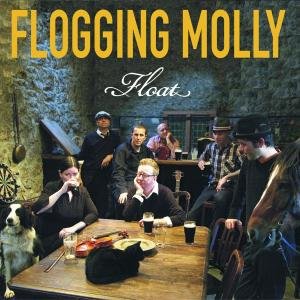 Flogging Molly - Float - Zortam Music Flogging Molly - Float - Zortam Music