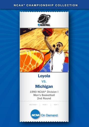 1990 NCAA(r) Division I Men's Basketball 2nd Round: Loyola vs. Michigan