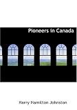 Pioneers in Canada