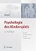 Psychologie des Kinderspiels: Von den frühesten Spielen bis zum Computerspiel
