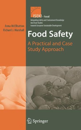 Food Safety: 1 (Integrating Food Science and Engineering Knowledge Into the Food Chain)