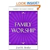 Family Worship, 2nd Edition (Family Guidance)