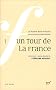 La Nouvelle Revue Fran�aise, N� 597 (mai 2011) : Un tour de la France