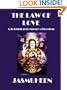 The Law of Love & Its Fabulous Frequency of Freedom
