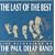 The Last of the Best