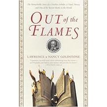 Out of the Flames (The Remarkable Story of a Fearless Scholar, a Fatal Heresy, and One of the Rarest Books in the World) (Reprint) (Paperback)
