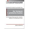 Der Vortrag im 1. juristischen Examen: 30 Pr�fungsvortr�ge aus dem Zivilrecht, Strafrecht und �ffentlichen Recht f�r die staatliche Pflichtfachpr�fung