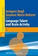 Language Talent and Brain Activity (Trends in Applied Linguistics)
