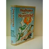 Redaktion des Verlags: Heublumen contra Hexenschu� - 1000 Ratschl�ge f�r Gesundheit und Wohlbefindenvon "Redaktion des Verlags"