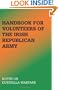 Handbook For Volunteers Of The Irish Republican Army: Notes On Guerrilla Warfare