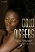 Gold Diggers: A Novel