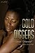 Gold Diggers: A Novel