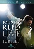 Johnny Reid: Live at the Jubilee (Special Edition)
