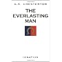 The Everlasting Man by G. K. Chesterton