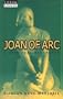 Joan of Arc: A Spiritual Biography (Lives & Legacies)