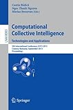 Computational collective intelligence : technologies and applications : 5th international conference, ICCCI 2013 Craiova, Romania, September 11-13, 2013, proceeding