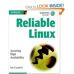 Reliable Linux: Assuring High Availability