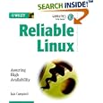 Reliable Linux: Assuring High Availability by Iain Campbell