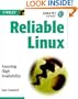 Reliable Linux: Assuring High Availability
